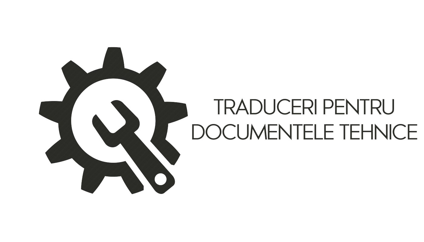 Servicii de traduceri pentru documentele tehnice ( pachet complet )