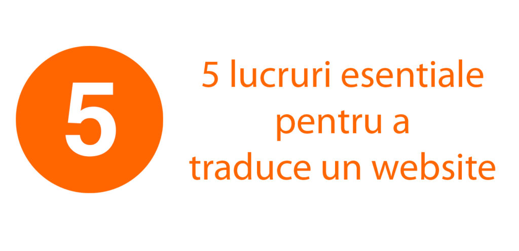 5 lucruri de baza pentru a fi tradus un website